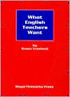 What English Teachers Want
