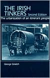 The Irish Tinkers: The Urbanization of an Itinerant People