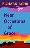 Near Occasions of Grace