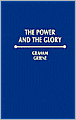 The Power and the Glory (Penguin Classics)