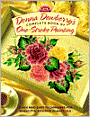 Donna Dewberry's Complete Book of One-Stroke Painting