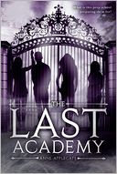 The Last Academy by Anne Applegate: Book Cover