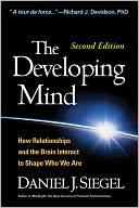 The Developing Mind, Second Edition by Daniel J. Siegel: Book Cover