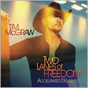 Two Lanes of Freedom [Deluxe Edition] by Tim McGraw: CD Cover