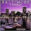 Baltimore: A Portrait
