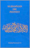 Muhammad the Prophet
