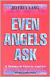 download Even Angels Ask : A Journey to Islam in America book