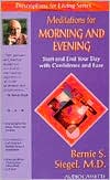 Meditations for Morning and Evening: Start and End Your Day with Confidence and Ease
