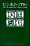 Booknotes: The Booklover's Organizer