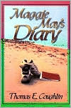 Maggie May's Diary by Thomas E. Coughlin: Book Cover
