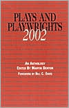 Plays and Playwrights 2002