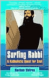 Surfing Rabbi: A Kabbalistic Quest for Soul