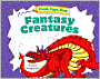 Pencil, Paper, Draw!: Fantasy Creatures