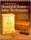 download Creating Beautiful Boxes With Inlay Techniques book