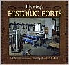 Wyoming's Historic Forts