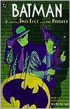 Featuring Two-Face and the Riddler