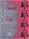 Great Quotes from Zig Ziglar