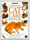 ASPCA Complete Cat Care Manual