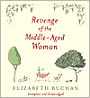 Revenge of the Middle-Aged Woman