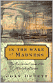 In the Wake of Madness: The Murderous Voyage of the Whaleship Sharon