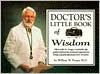 A Doctor's Little Book of Wisdom