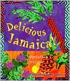 Delicious Jamaica!: Vegetarian Cuisine