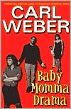 Baby Momma Drama