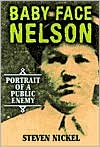 Baby Face Nelson: Portrait of a Public Enemy