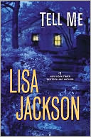 Tell Me by Lisa Jackson: Book Cover