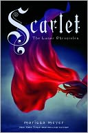 Scarlet by Marissa Meyer: NOOK Book Cover