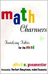 Math Charmers: Tantalizing Tidbits for the Mind