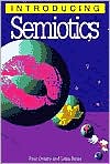 Introducing Semiotics (2nd Edition)