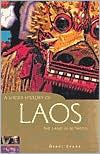 A Short History of Laos: The Land in Between