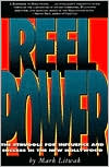 Reel Power: The Struggle for Influence and Success in the New Hollywood
