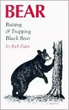 Bear: Baiting and Trapping Black Bear