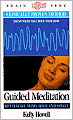 Guided Meditation: Revitalize Mind, Body and Spirit