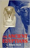 Ancient Egyptians: Beliefs and Practices (Sussex Library of Religious Beliefs and Practices)