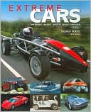 Extreme Cars: The Fastest, Wildest, Craziest, Oddest Cars Ever