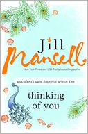 Thinking of You by Jill Mansell: NOOK Book Cover