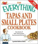 The Everything Tapas and Small Plates Cookbook by Lyneete Rohrer Shirk: NOOK Book Cover