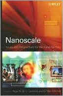 Nanoscale: Issues and Perspectives for the Nano Century
