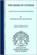 The Book of Esther: An Exegetical and Doctrinal Commentary