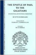 The Epistle of Paul to the Galatians: An Exegetical and Doctrinal Commentary