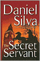The Secret Servant (Gabriel Allon Series #7)