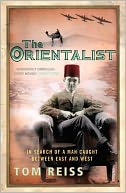 The Orientalist by Tom Reiss: Book Cover