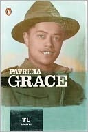 Tu by Patricia Grace: Book Cover