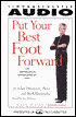 Put Your Best Foot Forward: The Impression Management Way