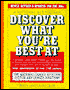 Discover What You're Best at: The National Career Aptitude System and Career Directory