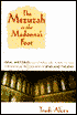 The Mezuzah in the Madonna's Foot: Oral Histories Exploring 500 Years in the Paradoxical Relationship of Spain and the Jews