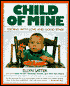 Child of Mine: Feeding with Love and Good Sense